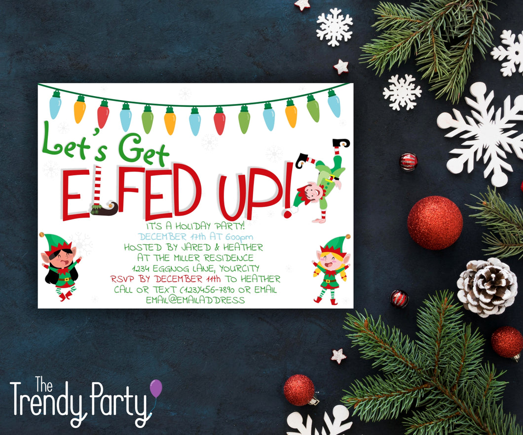 Let's Get Elfed Up Christmas Party Invitation