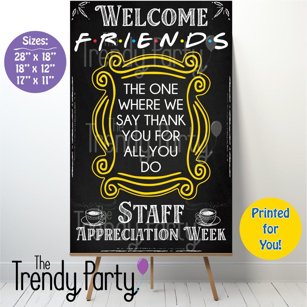 Friends Themed Staff Appreciation Week Poster | Chalk Board Design