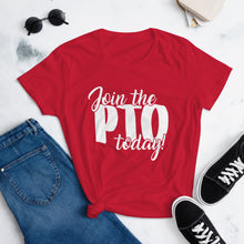 Load image into Gallery viewer, Join the PTO Today! Women&#39;s short sleeve t-shirt
